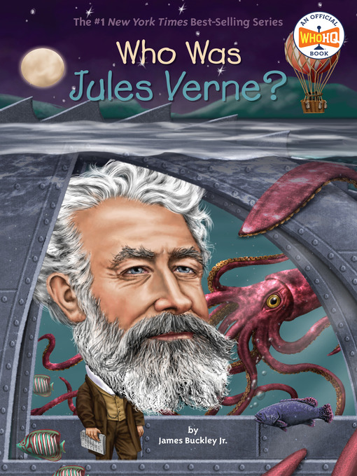 Title details for Who Was Jules Verne? by James Buckley, Jr. - Available